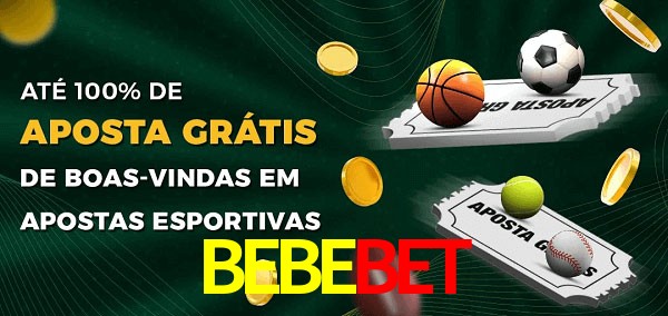 BEBEBET Ate 100% de Aposta Gratis